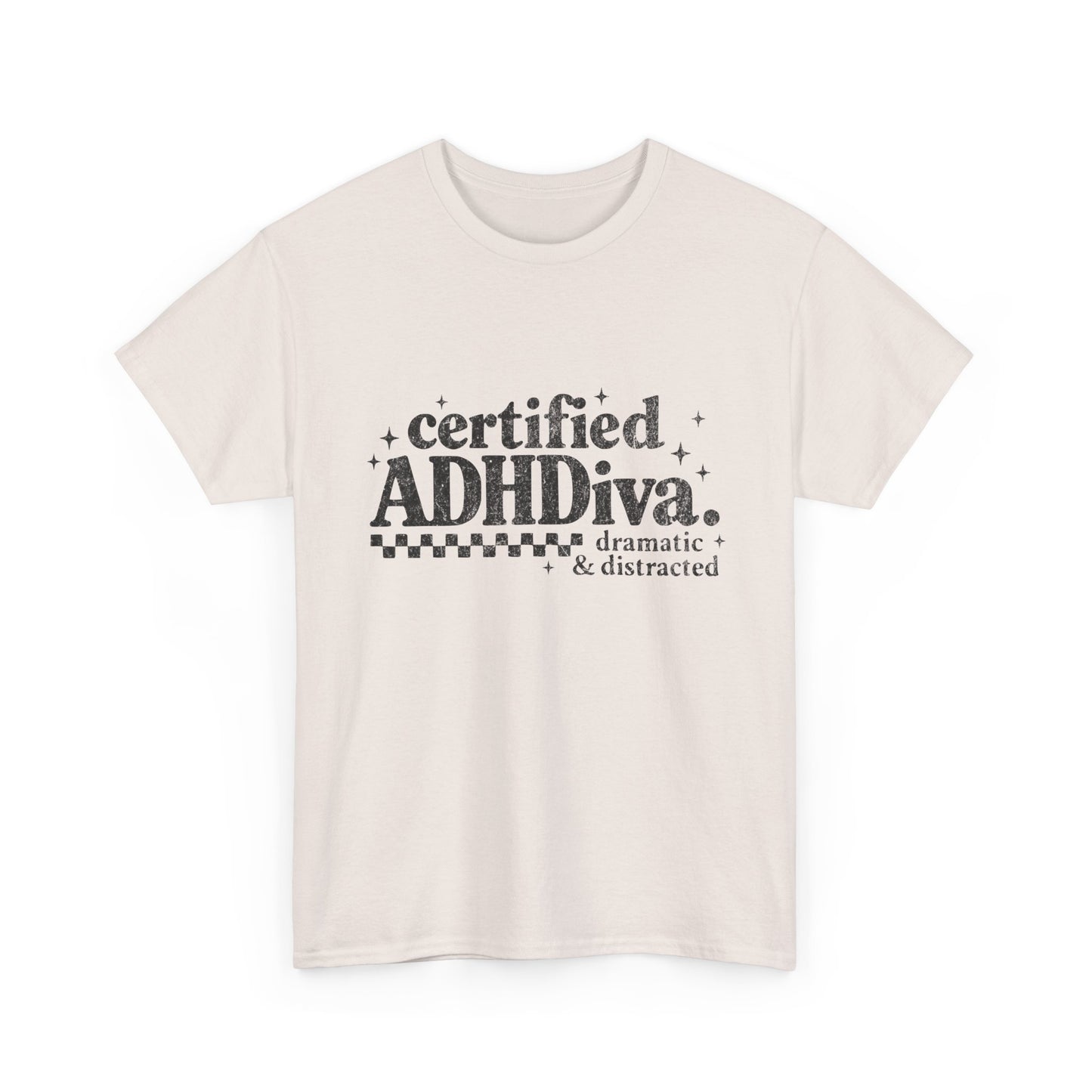 Certified ADHDiva Tee