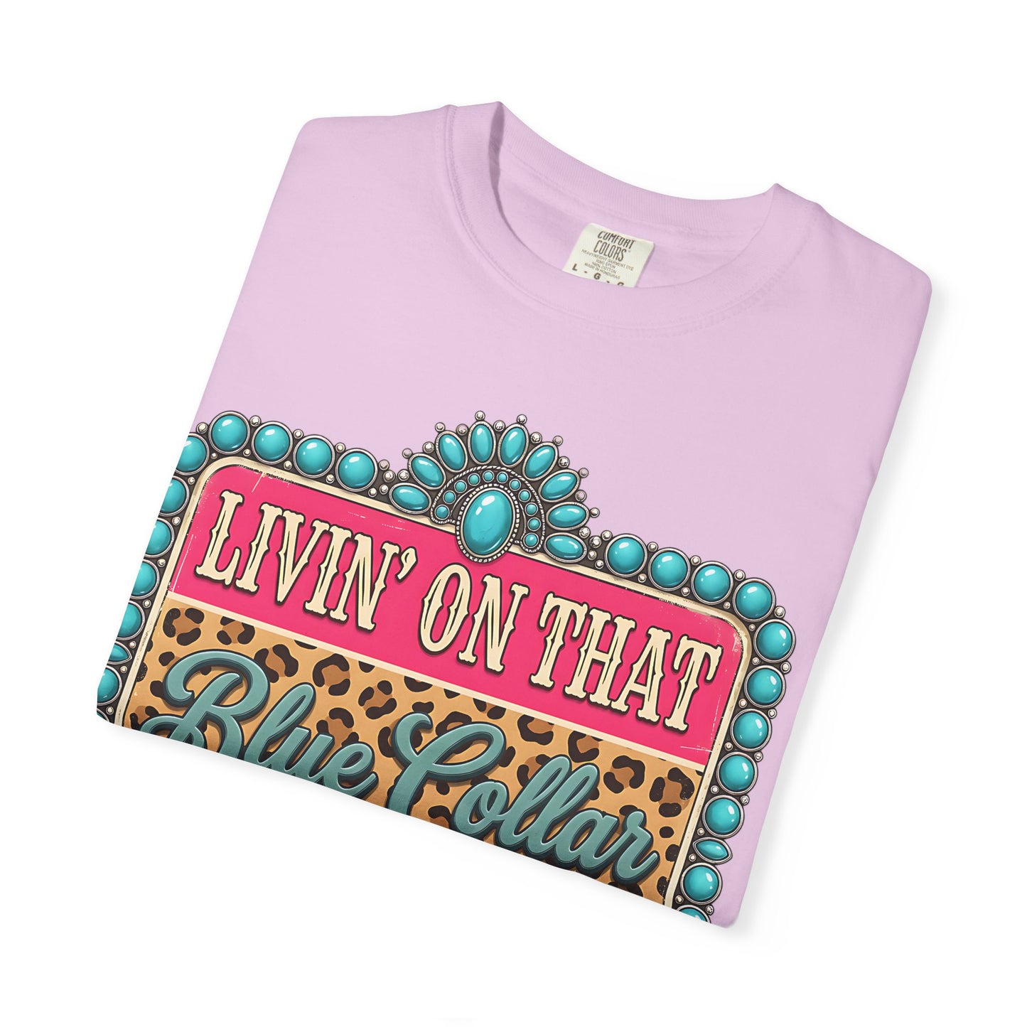 Livin' On That Blue Collar Dollar T-Shirt