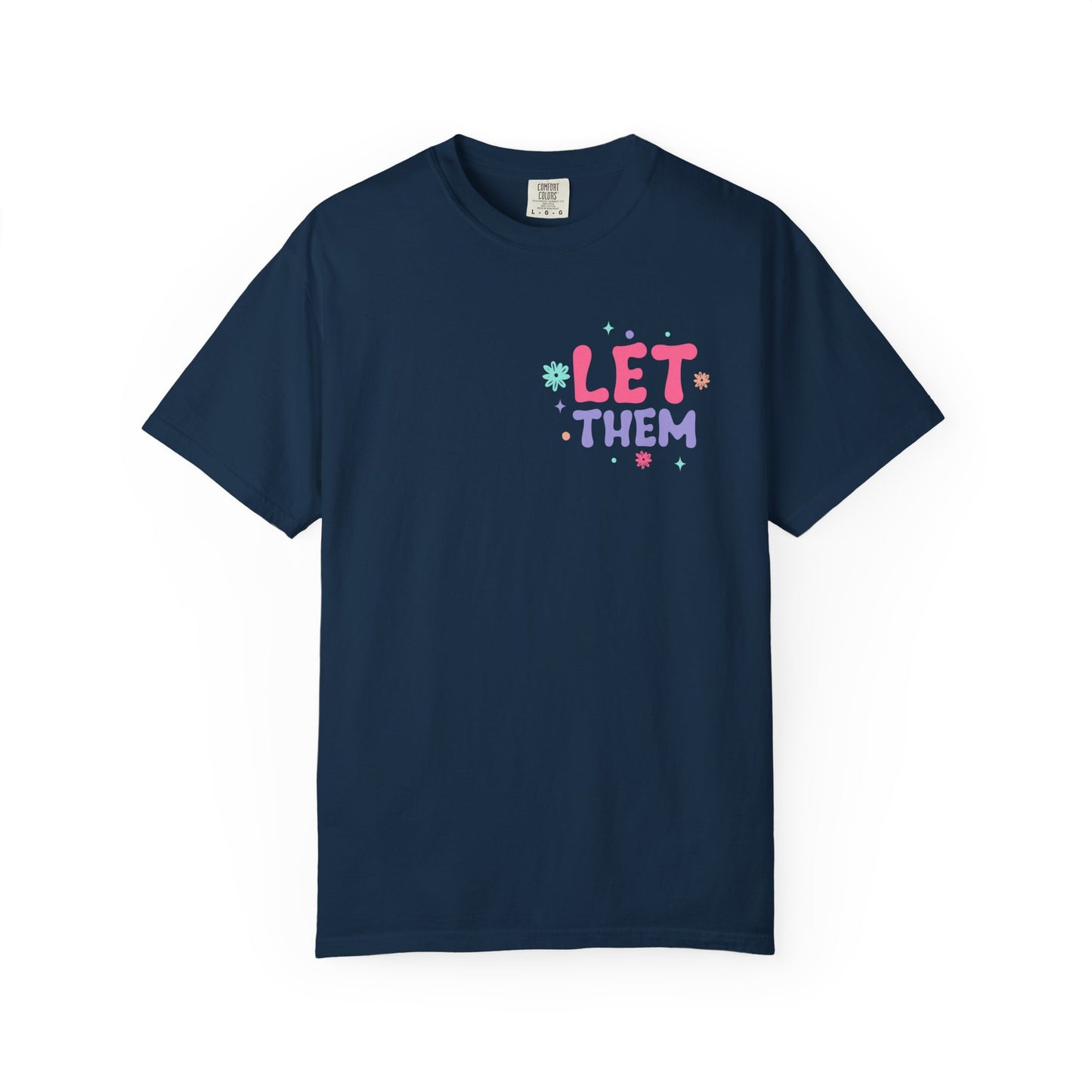 Let Them Keep Shining T-Shirt