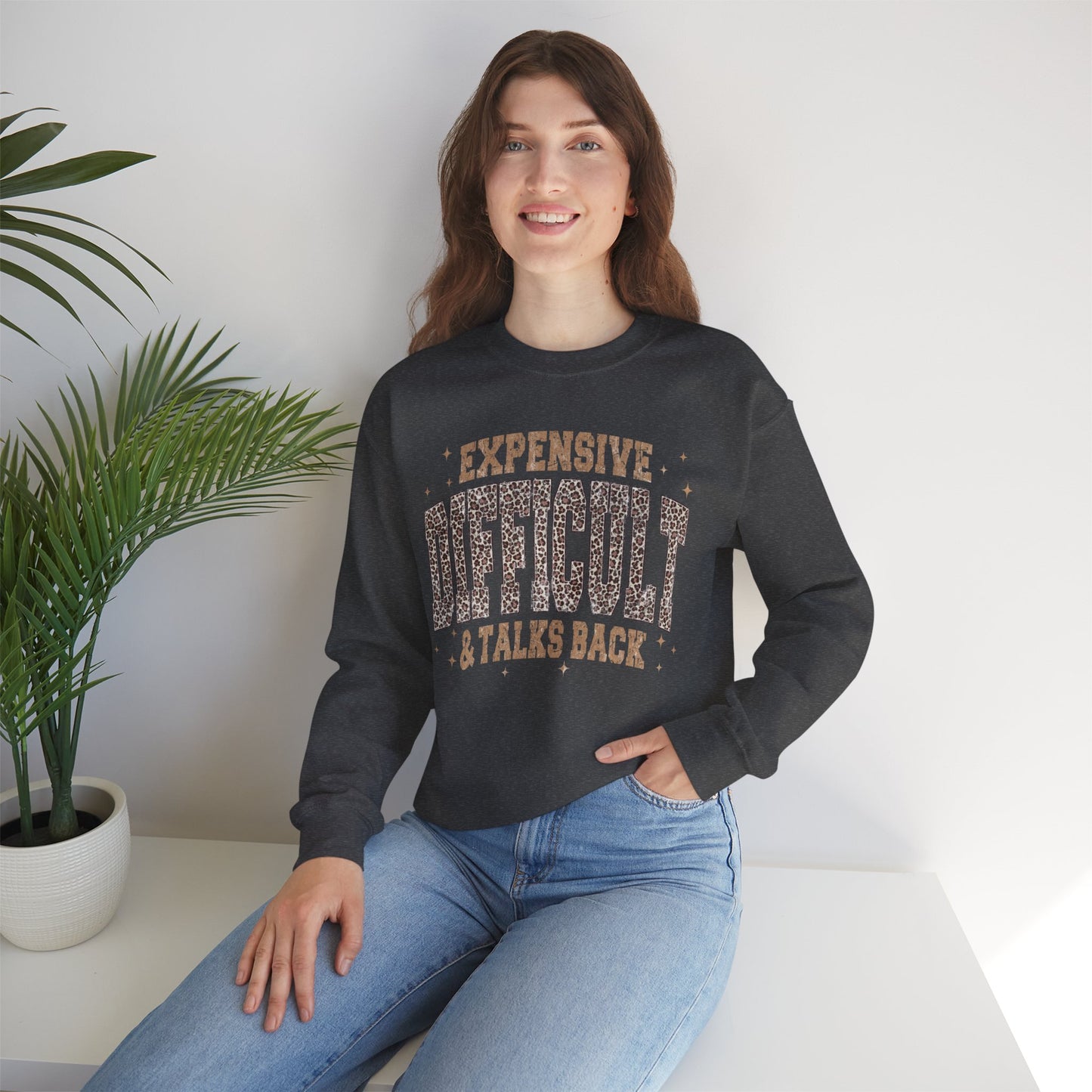 "Expensive, Difficult & Talks Back" Vintage Graphic Sweatshirt