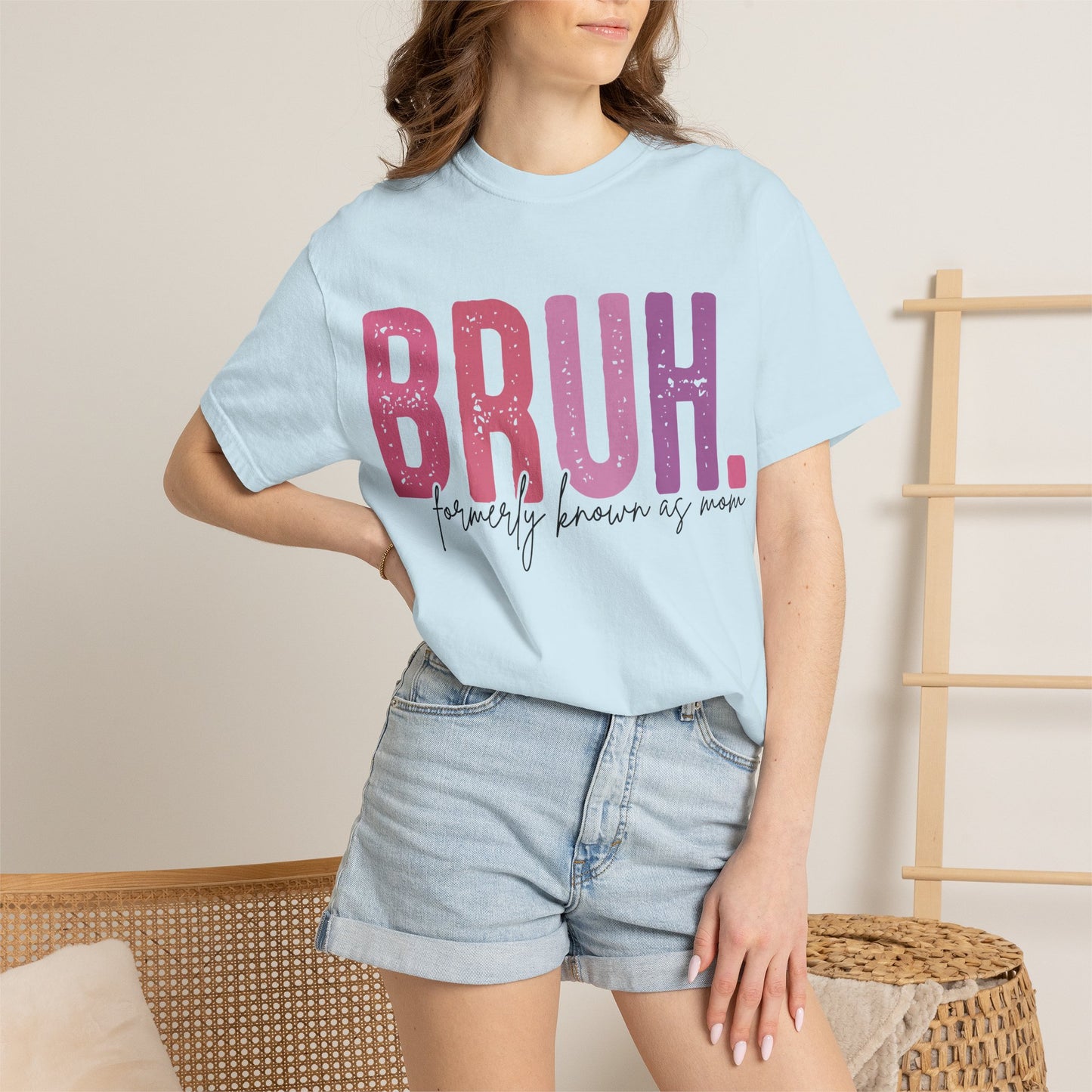 BRUH. Mom Life Graphic Tee —'Proudly Known As Mom'