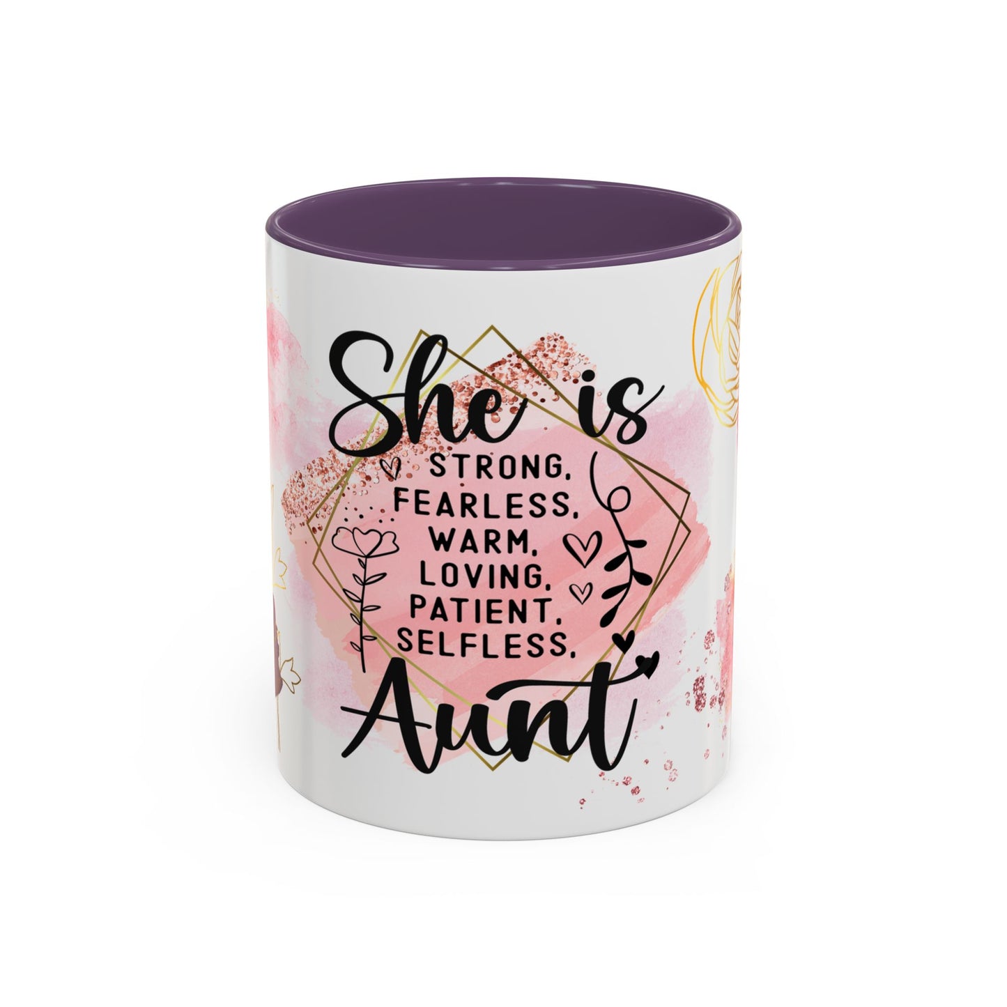 Aunt Coffee Mug — "She is Strong, Fearless, Warm, Loving, Patient, Selfless" Floral Accent 11oz