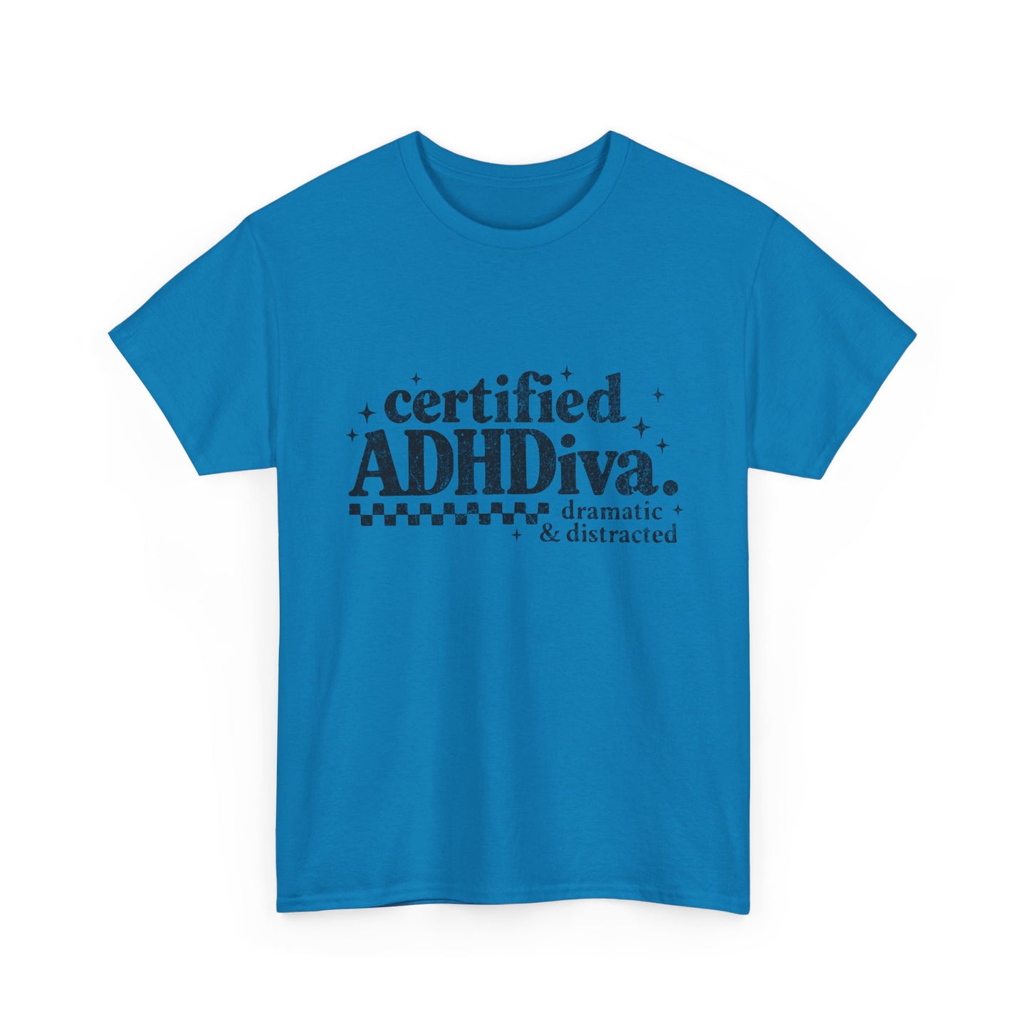 Certified ADHDiva Tee