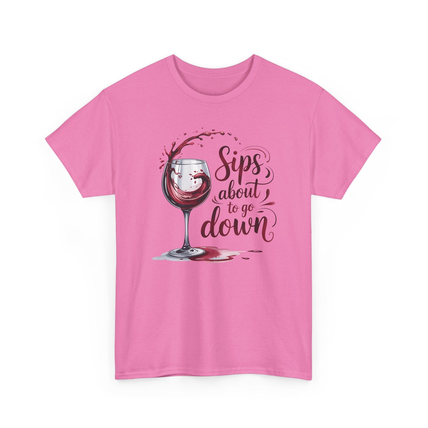Sips About to Go Down Tee
