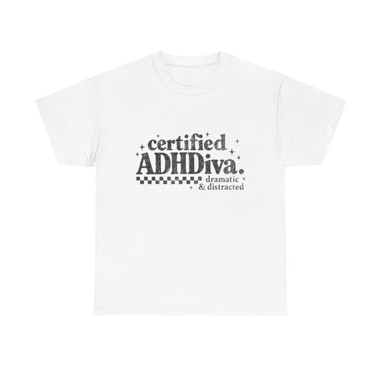 Certified ADHDiva Tee