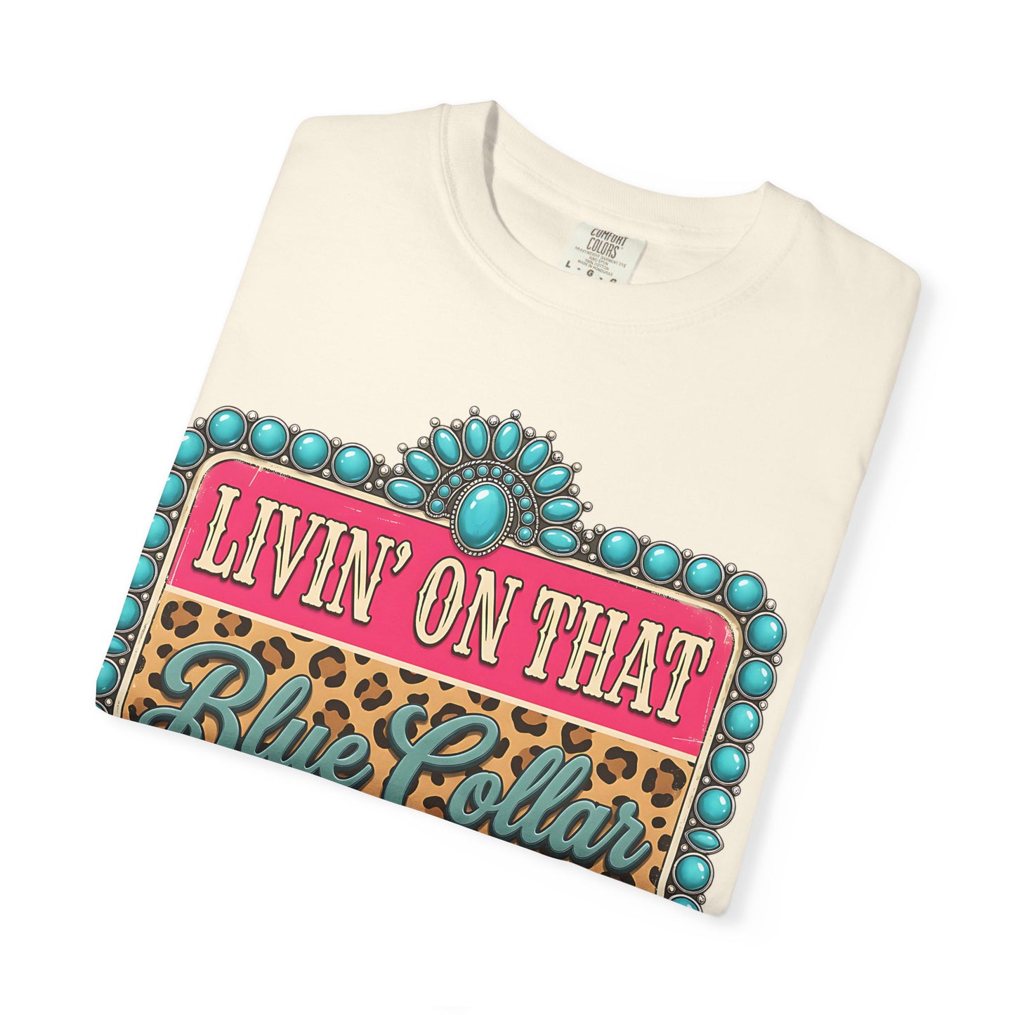 Livin' On That Blue Collar Dollar T-Shirt
