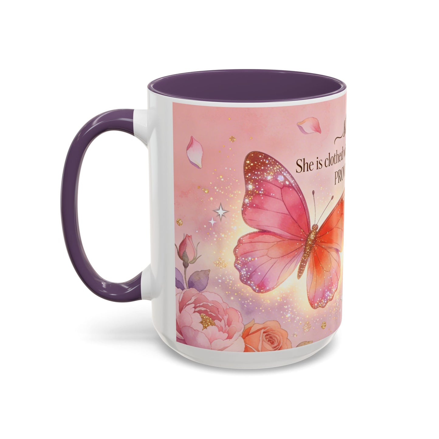 Inspirational Proverbs 31:25-10 Butterfly Accent Coffee Mug — Strength & Dignity Christian Gift (15oz)