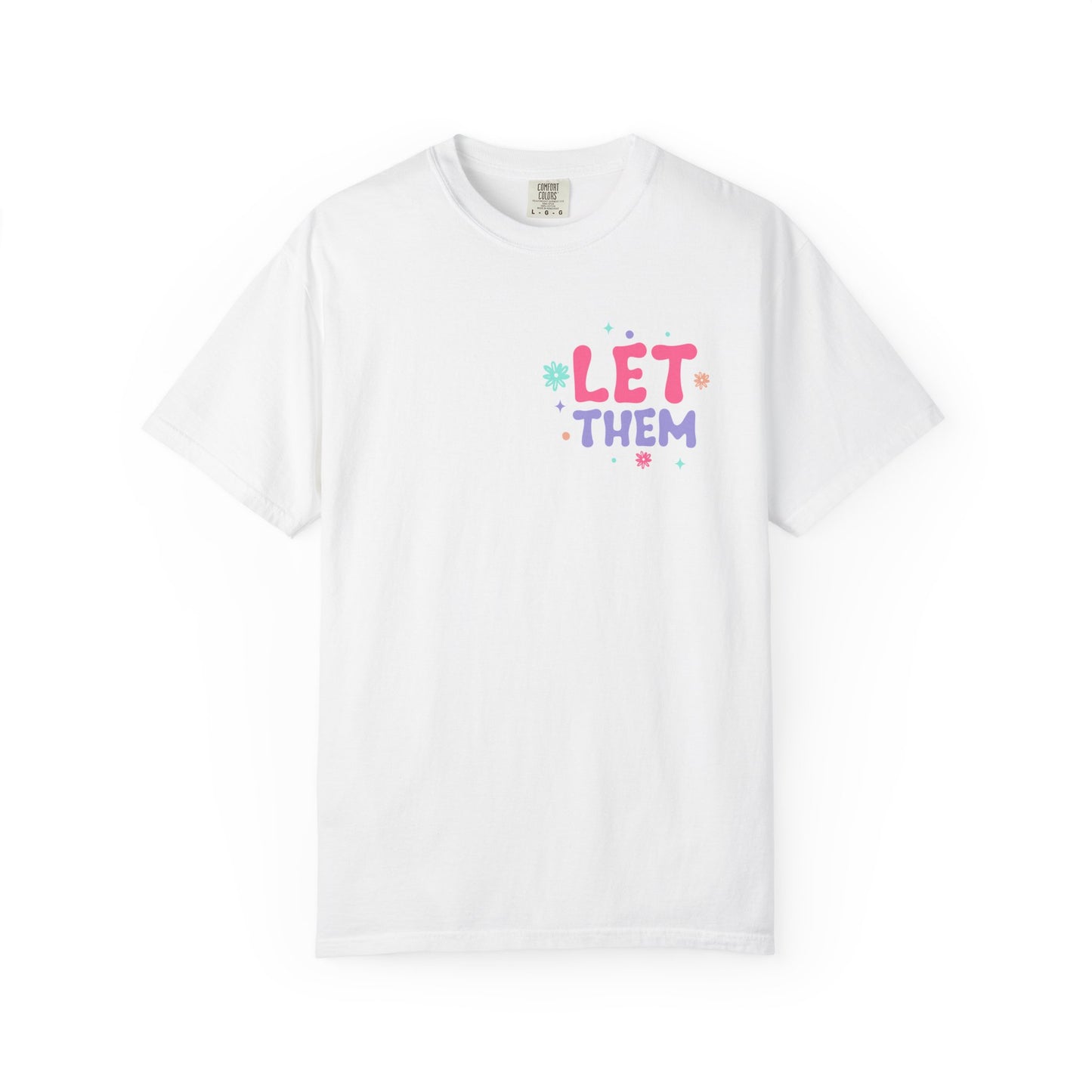 Let Them Keep Shining T-Shirt