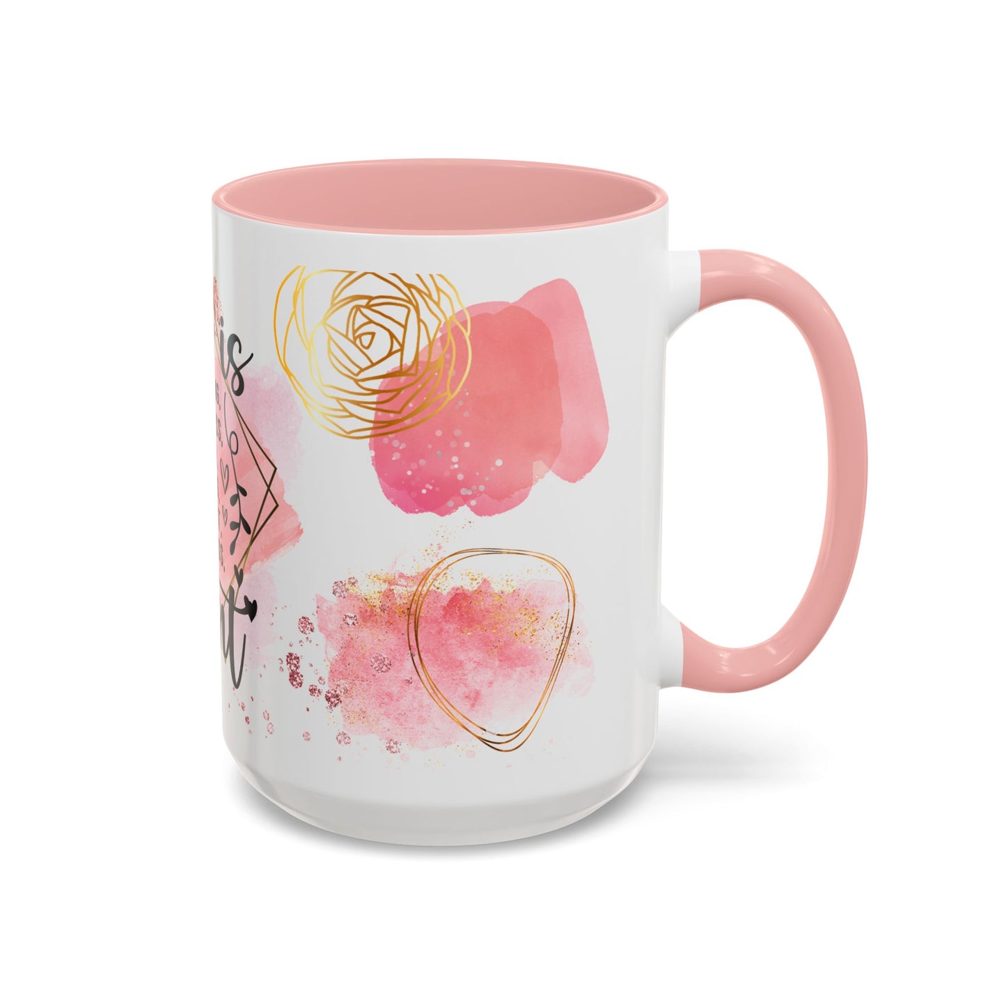 She is an Aunt Coffee Mug – "Strong, Fearless, Warm, Loving" Accent Mug (15oz)