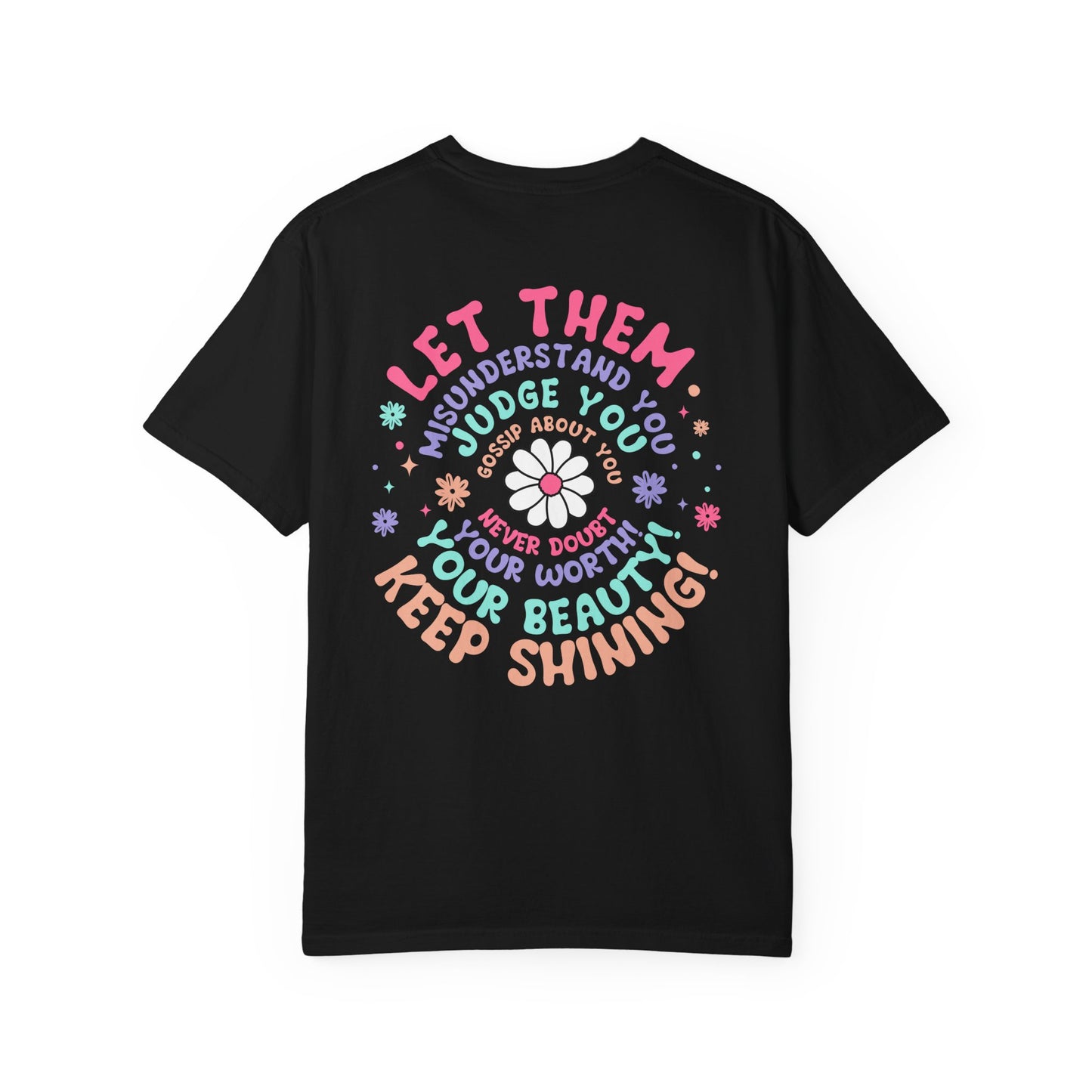 Let Them Keep Shining T-Shirt