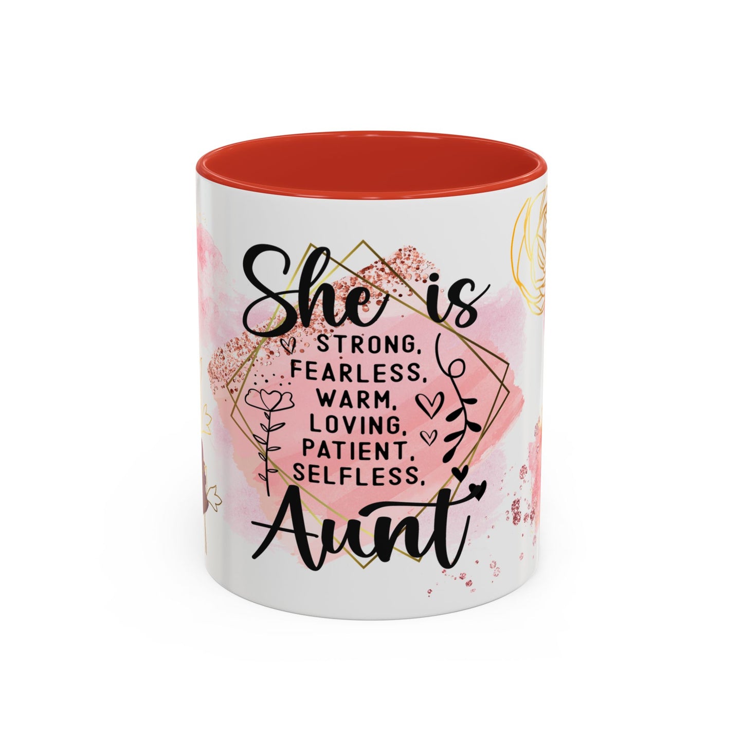 Aunt Coffee Mug — "She is Strong, Fearless, Warm, Loving, Patient, Selfless" Floral Accent 11oz
