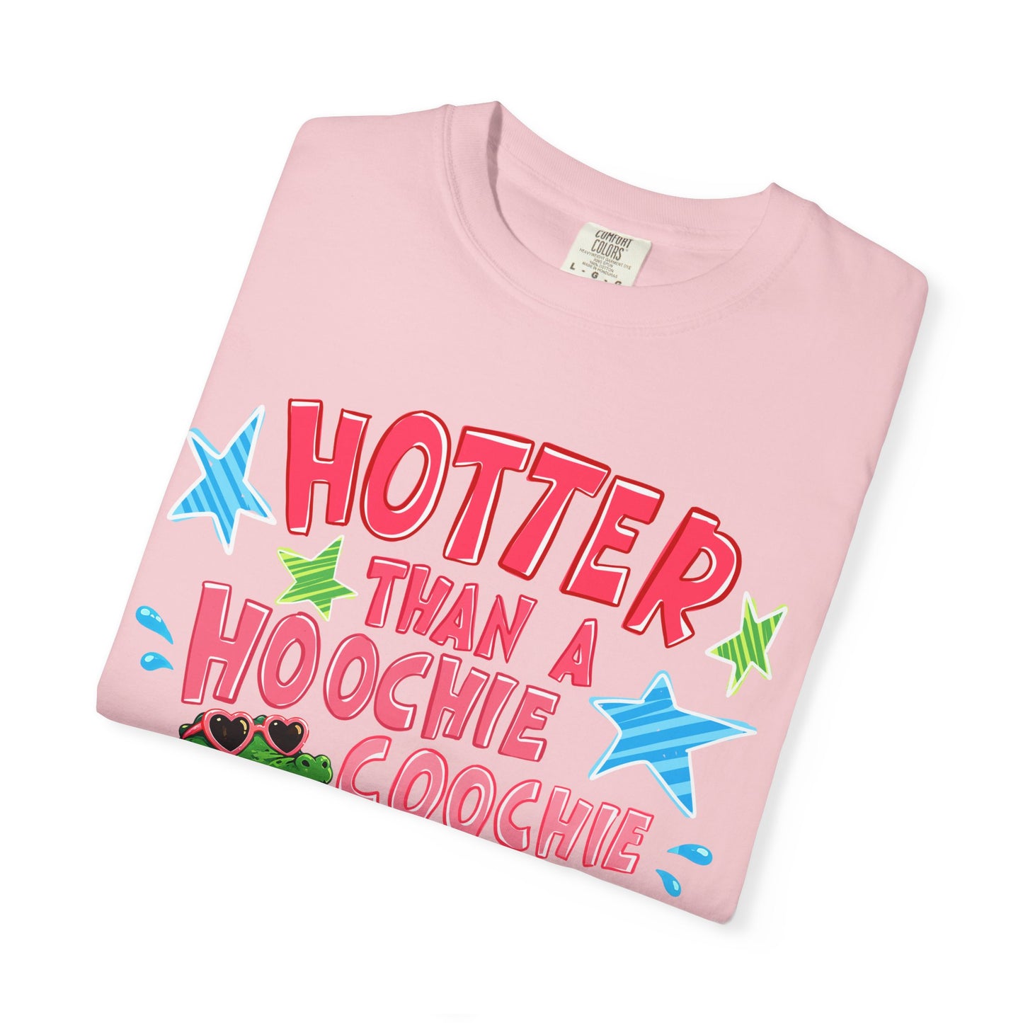 Hotter Than a Hoochie Coochie T-Shirt