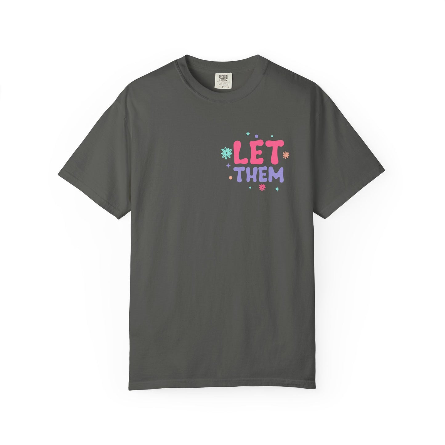 Let Them Keep Shining T-Shirt