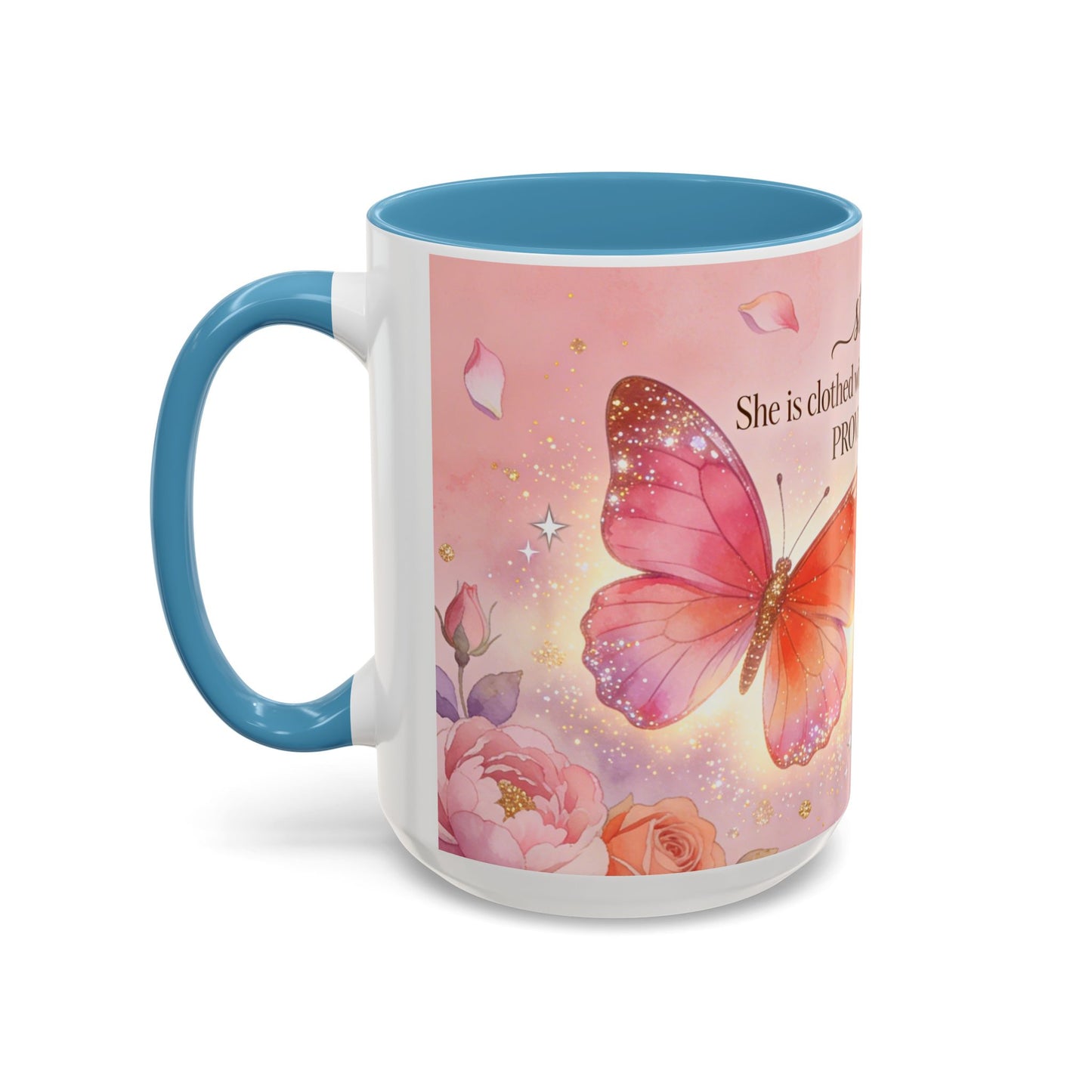 Inspirational Proverbs 31:25-10 Butterfly Accent Coffee Mug — Strength & Dignity Christian Gift (15oz)
