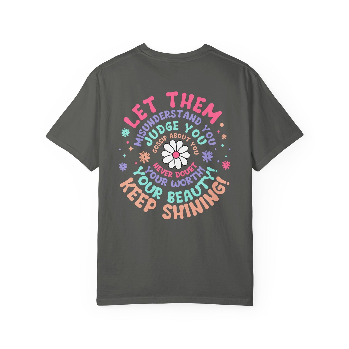 Let Them Keep Shining T-Shirt