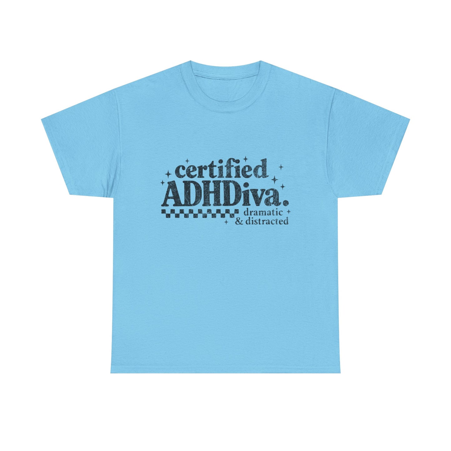 Certified ADHDiva Tee