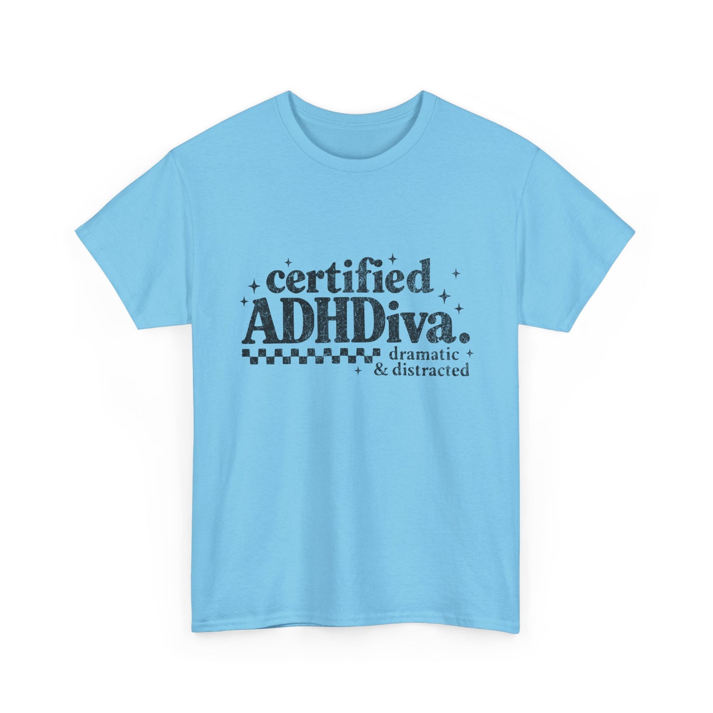 Certified ADHDiva Tee