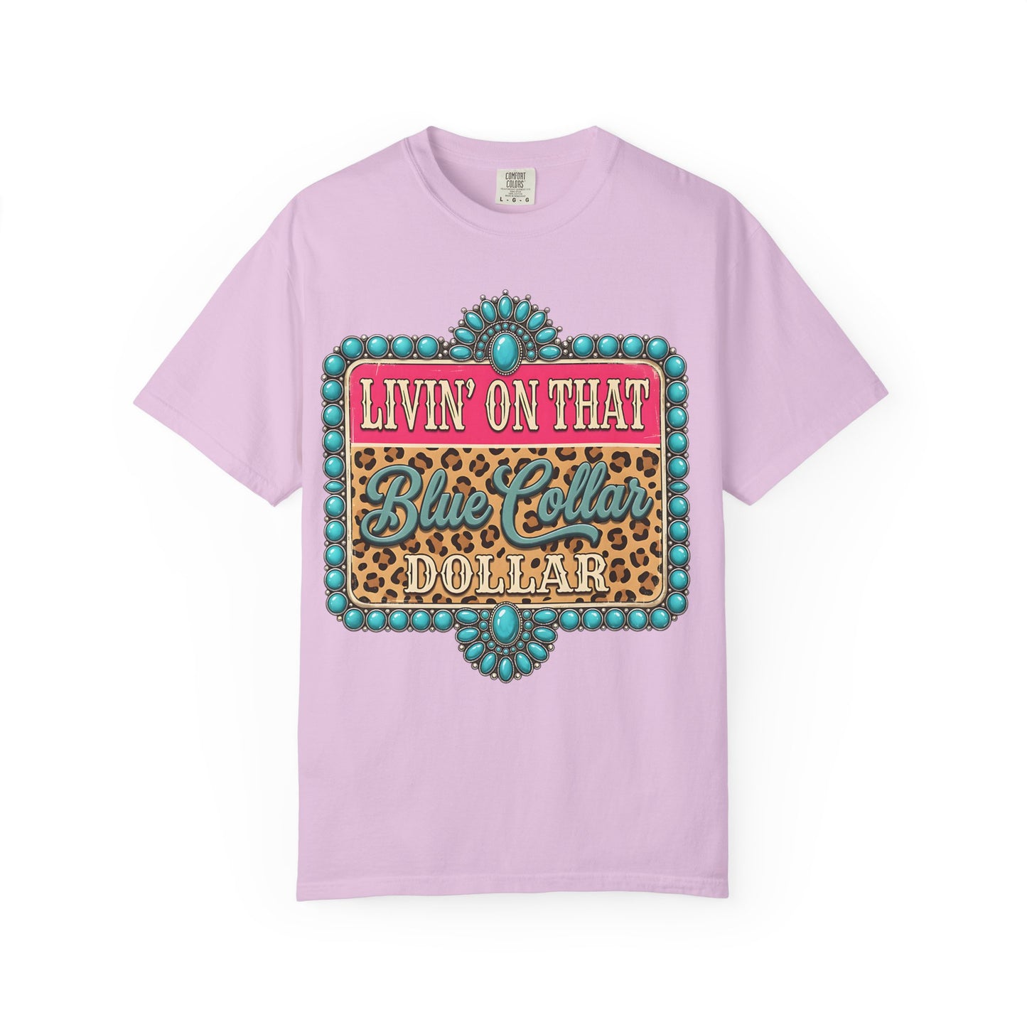 Livin' On That Blue Collar Dollar T-Shirt
