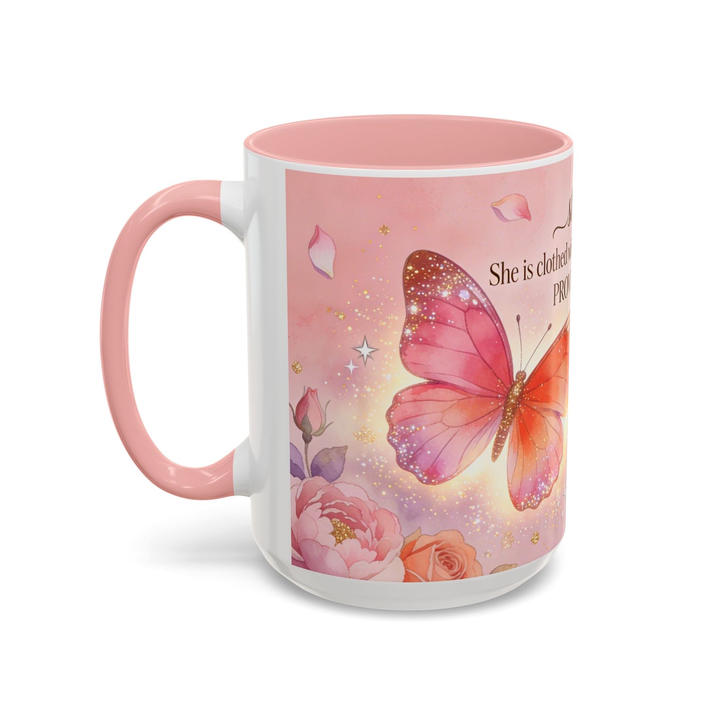 Inspirational Proverbs 31:25-10 Butterfly Accent Coffee Mug — Strength & Dignity Christian Gift (15oz)