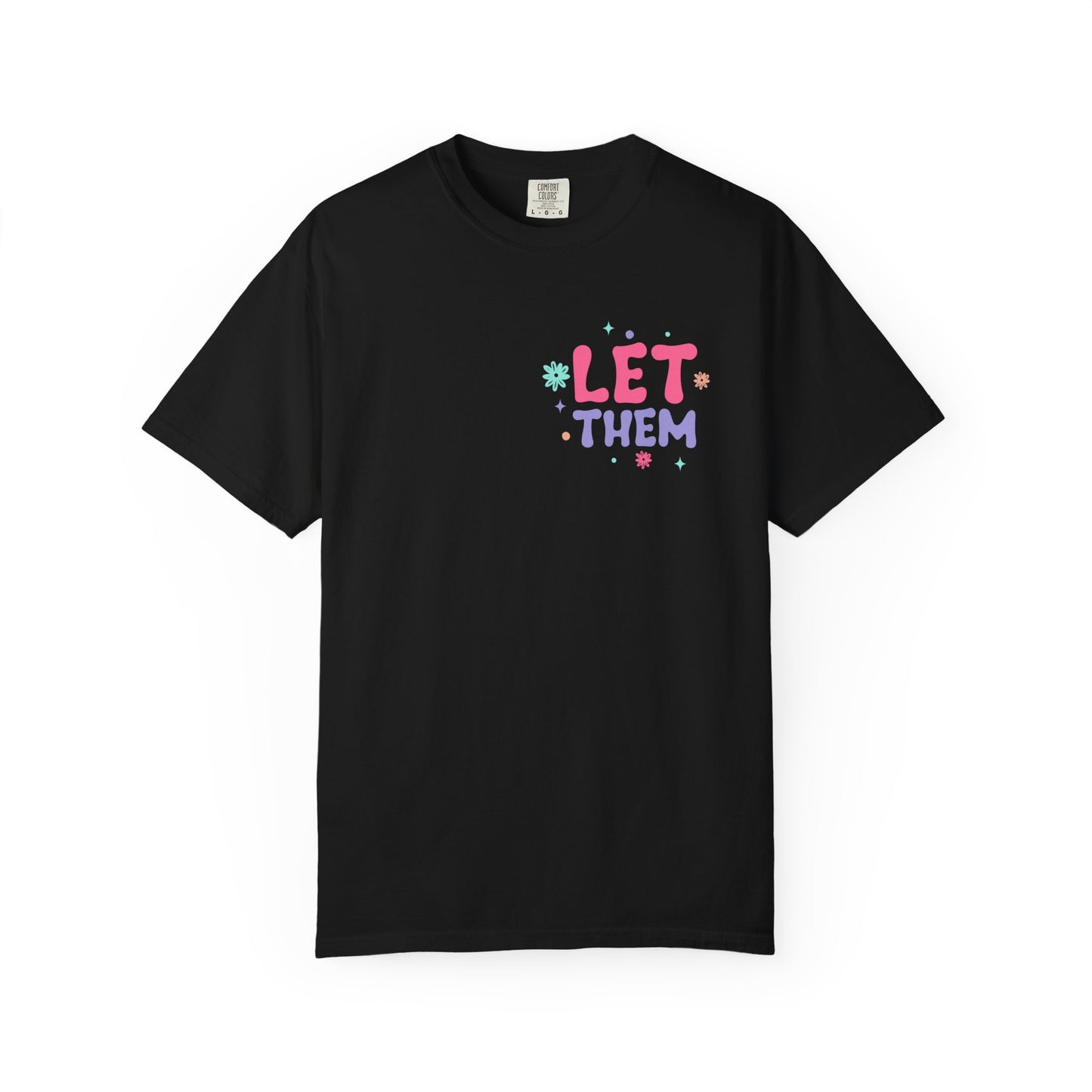 Let Them Keep Shining T-Shirt